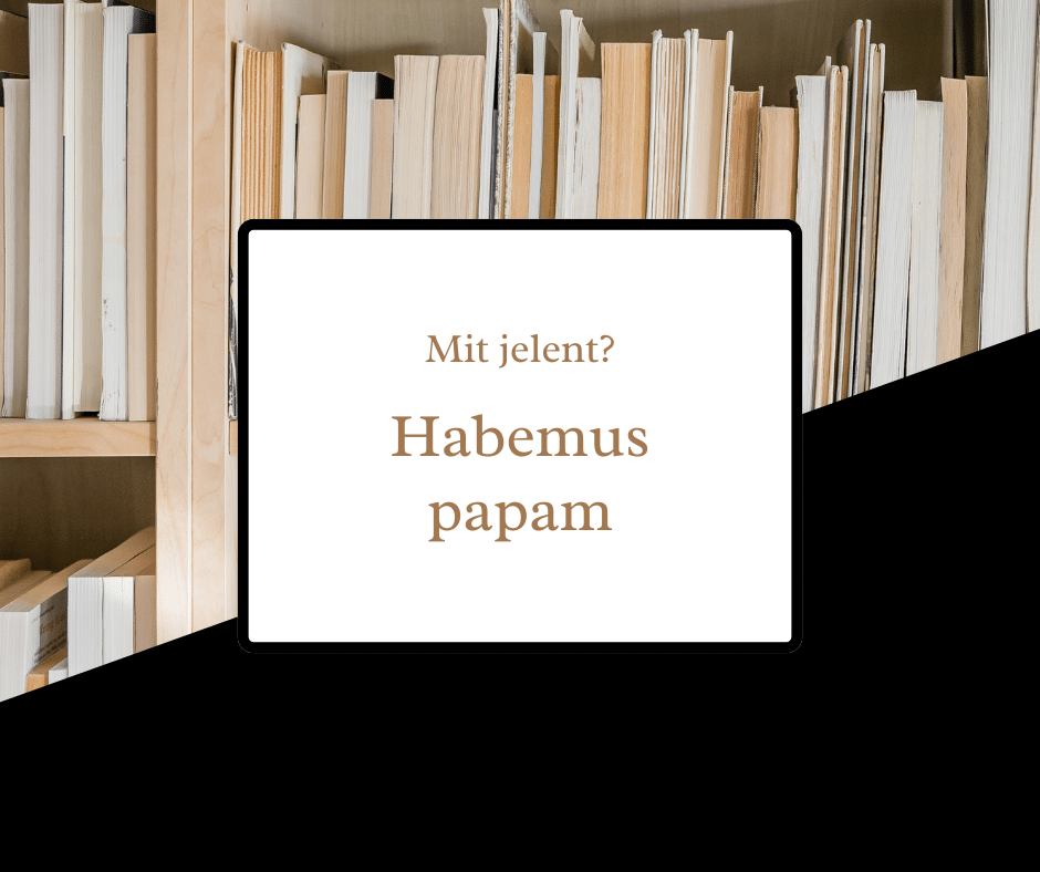 habemus papam